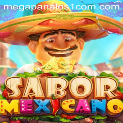Exploring the Sensational World of SaborMexicano: Mega Panalo S1